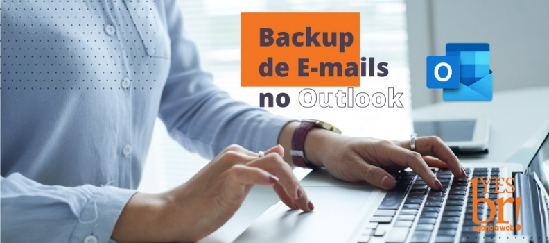 Fazer backup dos e-mails no Outlook